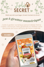 Carte à gratter numérique à gratter sur téléphone, avec votre doigt. Annoncez votre grossesse à vos proches en quelques clics. Jeu original et interactif.